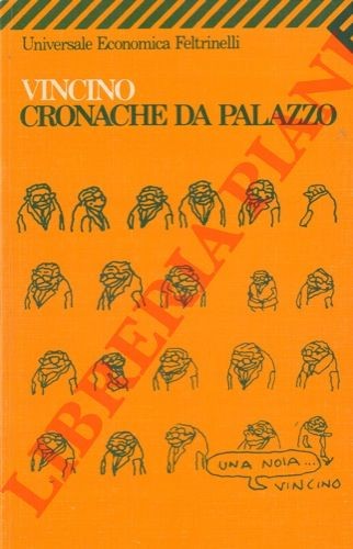 Vincino cronache da palazzo - cronache,