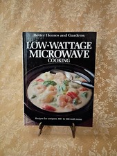 Better Homes & Gardens Low-Wattage Microwave Cooking Hardcover 1988 RecipesBook
