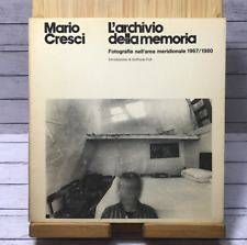 MARIO CRESCI L'archivio Della Memoria - Fotografia nell'area meridionale - Fofi