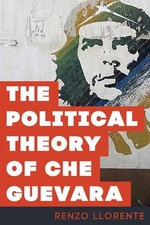 The Political Theory of Che