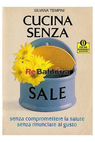 Cucina senza sale mondadori - cucina,
