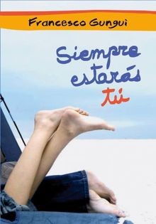 Siempre estarás tú ellas - estarás,
