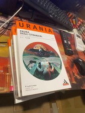 LIBRO - MONDADORI - URANIA 1572 - PAURA DEGLI STRANIERI