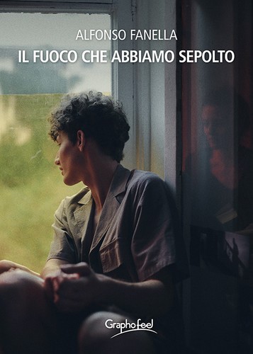 Fuoco che abbiamo sepolto - il,