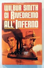 Wilbur Smith - CI RIVEDREMO