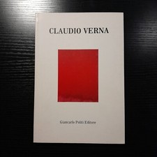 Claudio Verna, a cura di Maurizio Fagiolo, Giancarlo Politi Editore 1979