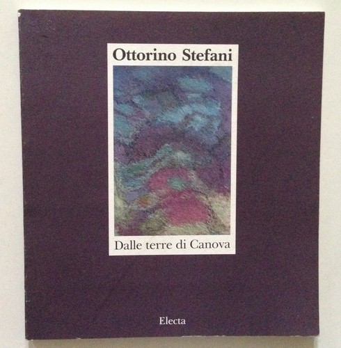 Ottorino stefani dalle terre - stefani,