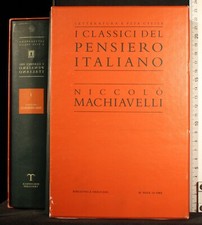 I CLASSICI DEL PENSIERO ITALIANO. VOL 1. NICCOLO MACHIAVELLI. AA.VV. TRECCANI.