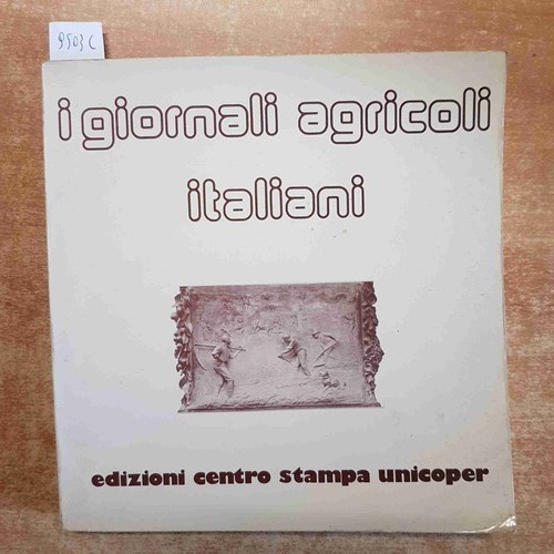 Giornali agricoli italiani - i,