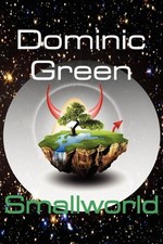 Smallworld By Dominic Green