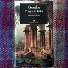 GOETHE*VIAGGIO IN ITALIA*OSCAR CLASSICI MONDADORI 676
