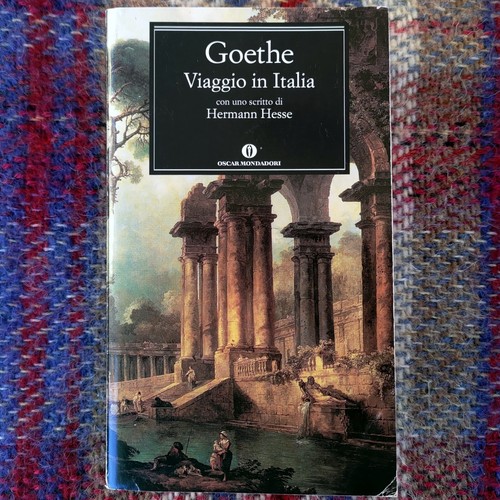 Goethe viaggio italia oscar - goethe*viaggio, in