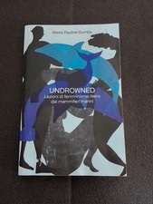 UNDROWNED-LEZIONI DI