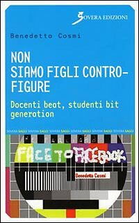 Non siamo figli - , contro-figure