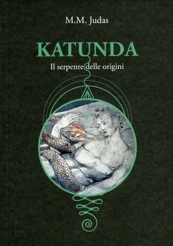 Libro katunda serpente - katunda., il