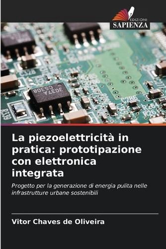 Piezoelettricit pratica - piezoelettricit, in