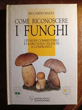 Come riconoscere i funghi ..a