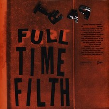 Part Time Filth - Full Time