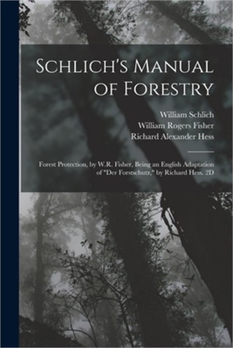 Schlich manual forestry - of,