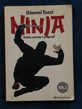 Tucci Ninja Stelle catene e pugnali Vol II Mediterranee