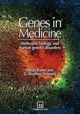 Genes in Medicine: Molecular