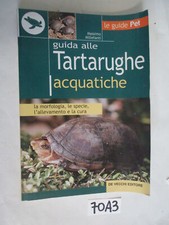 Millefanti GUIDA ALLE TARTARUGHE ACQUATICHE (70A3)