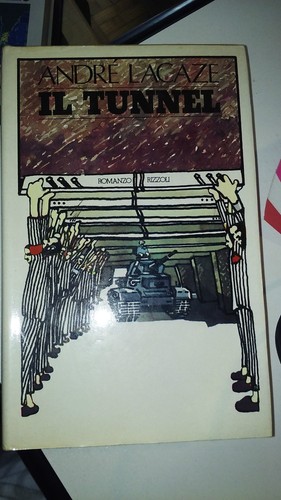Libro tunnel andre lacaze - libro,
