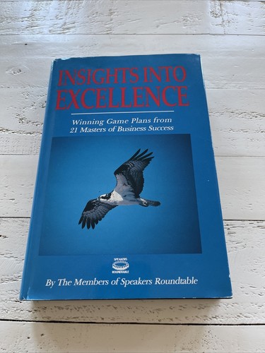 Insights into excellence - insights,
