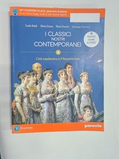 I Classici Nostri Contemporanei (Vol. 4) - L'Età Napoleonica e il Romanticismo -