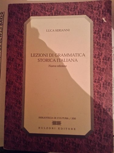 Lezioni grammatica storica - grammatica,