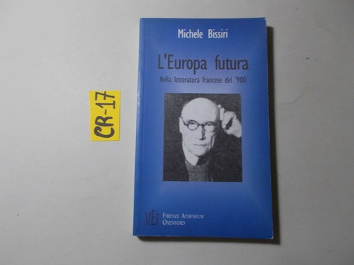 Libro michele bissiri - bissiri, l'europa