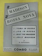 RARO SPARTITO SINGOLO MADISON BOSSANOVA 2 G. Cavazzuti no mc lp vhs dvd (SP4)