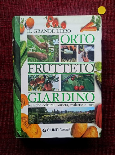 Grande libro orto frutteto - il,