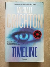 Timeline - Michael Crichton - Garzanti - F60