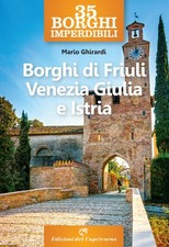 35 borghi imperdibili. Borghi