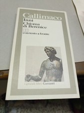 Callimaco inni chioma di Berenice garzanti Testo A Fronte