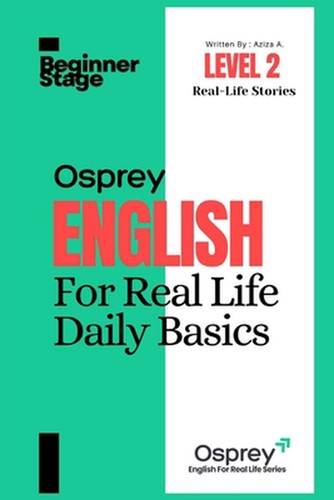 Osprey english for real life - for,