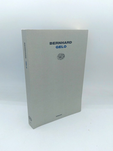 Gelo thomas bernhard - "gelo",