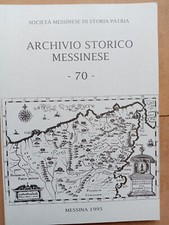 Archivio Storico Messinese 1995 n. 70 Società Messinese Storia Patria Messina 