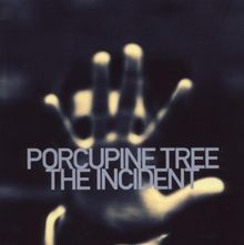 Incident  von Porcupine Tree |