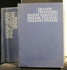 GRANDE DIZIONARIO INGLESE-ITALIANO ITALIANO-INGLESE. HAZON. GARZANTI.
