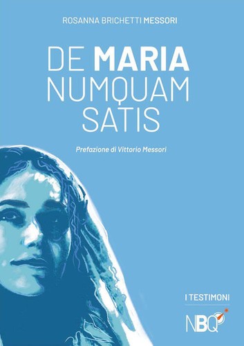 Maria numquam satis - numquam, rosanna