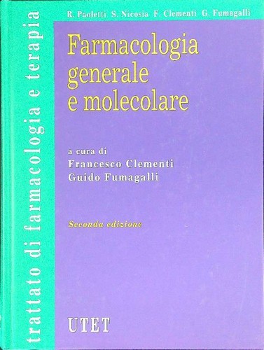 Farmacologia generale - farmacologia,