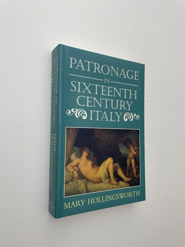 Patronage sixteenth century - in,