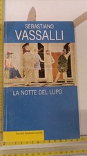 SEBASTIANO VASSALLI LA NOTTE