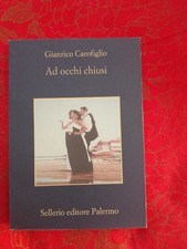 Carofiglio occhi chiusi - carofiglio,