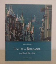 Invito a Bolzano: Guida della