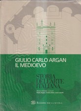 Il Medioevo - Argan - Sansoni