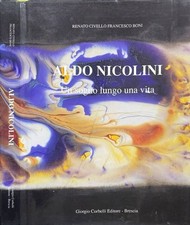 Aldo Nicolini. Un sogno lungo