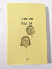 I Simulacri-P.k.Dick-Fanucci